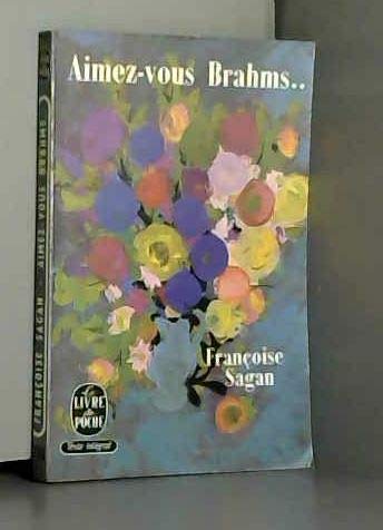 Aimez-Vous Brahms...