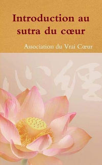 Introduction au sutra du coeur