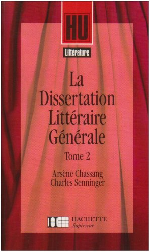 La dissertation littéraire générale : Des écoles aux tendances