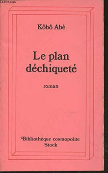 Le plan déchiqueté