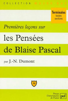 Premieres leçons sur "Pensées" de Pascal