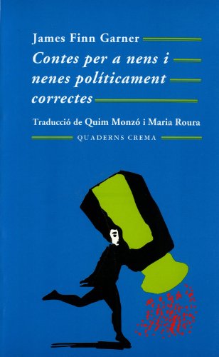 Contes per a nens i nenes políticament correctes: 60 (Mínima Minor)