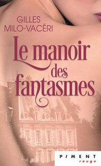 Le Manoir des fantasmes