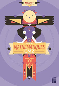 Totem Mathématiques CM2