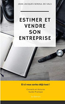 Estimer et vendre son entreprise