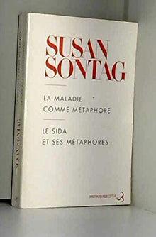 La Maladie comme métaphore : Le SIDA et ses métaphores