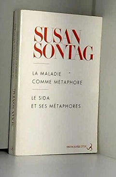 La Maladie comme métaphore : Le SIDA et ses métaphores