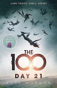 Les 100 - tome 2 21e jour
