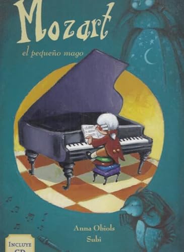 Mozart. El Pequeño Mago