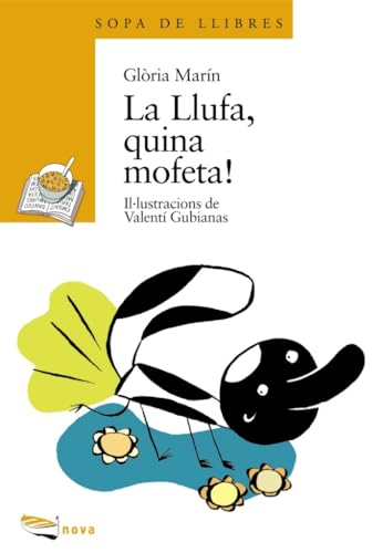 La Llufa, quina mofeta! (Llibres infantils i juvenils - Sopa de llibres. Sèrie groga)