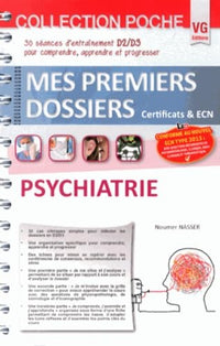 MES PREMIERS DOSSIERS DE POCHE PSYCHIATRIE