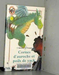 Cornes d'aurochs et poils de yack