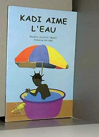 Kadi aime l'eau