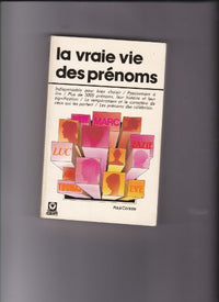 La vraie vie des prénoms