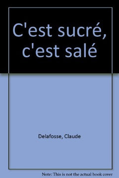 C'est sucré, c'est salé