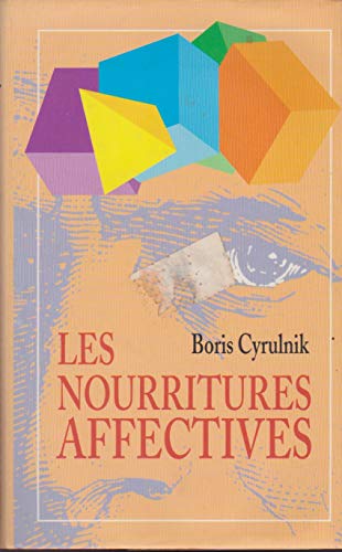Les nourritures affectives