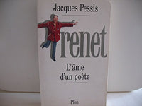 Trenet: L'âme d'un poète