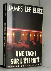 Une tache sur l'éternité