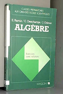 Algebre. Exercices Avec Solutions