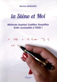 La sténo et moi