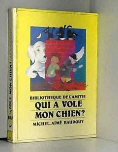 Qui a vole mon chien ?