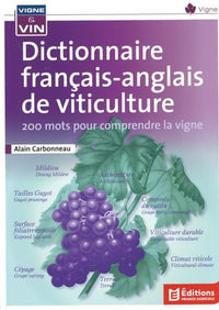 Dictionnaire français anglais de viticulture