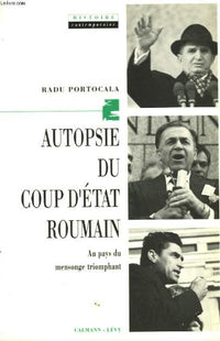 Autopsie du coup d'État roumain