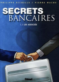 Secrets Bancaires - Tome 1.1