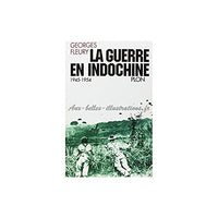 La guerre en Indochine