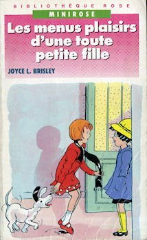 Les menus plaisirs d'une toute petite fille