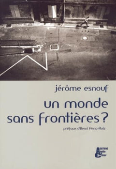 Un monde sans frontières