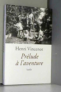 prelude a l'aventure