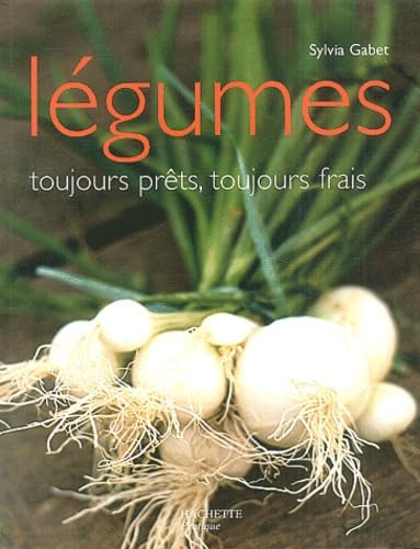 Les Légumes, toujours prêts, toujours frais