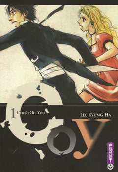 Crush on you !, Tome 1 :