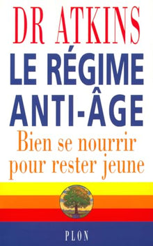Le régime anti-âge : Bien se nourrir pour rester jeune