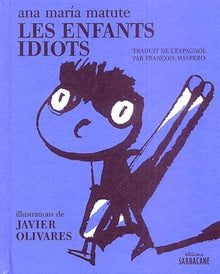 Les Enfants idiots
