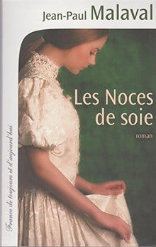 Les noces de soie