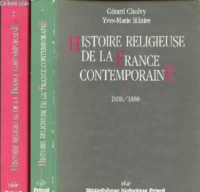 Histoire religieuse de la France contemporaine Tome 2: 1880-1930