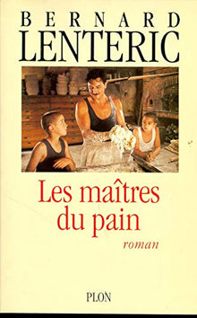 Les maitres du pain