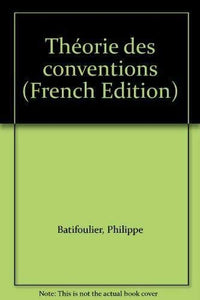 THEORIE DES CONVENTIONS