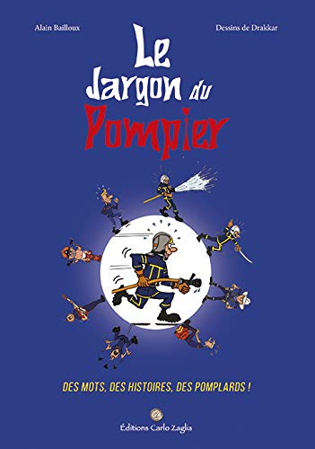 Le jargon du pompier