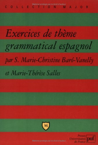 Exercices de thème grammatical espagnol