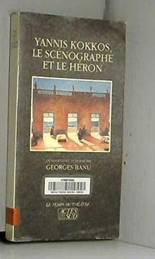 Yannis Kokkos, Le Scénographe et le héron