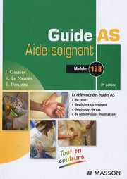 Guide AS Aide-soignant: Modules 1 à 8