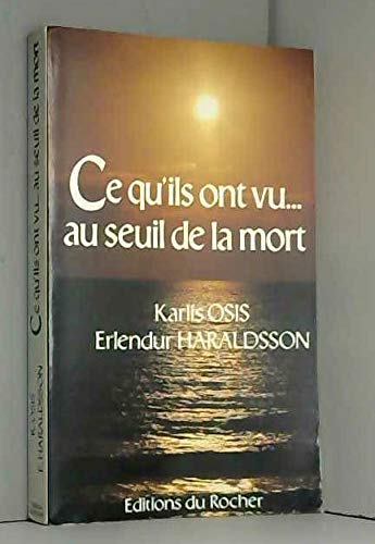 ce qu'ils ont vu au seuil de la mort