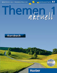 Themen Aktuell: Kursbuch 1 mit CD-Rom