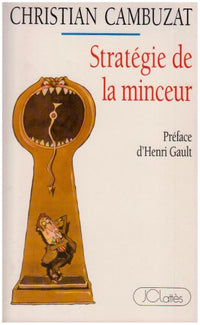Stratégie de la minceur