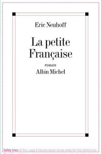 La Petite Francaise - Prix Interallié 1997