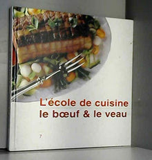 Le boeuf et le veau (L'école de cuisine)