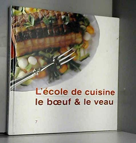 Le boeuf et le veau (L'école de cuisine)